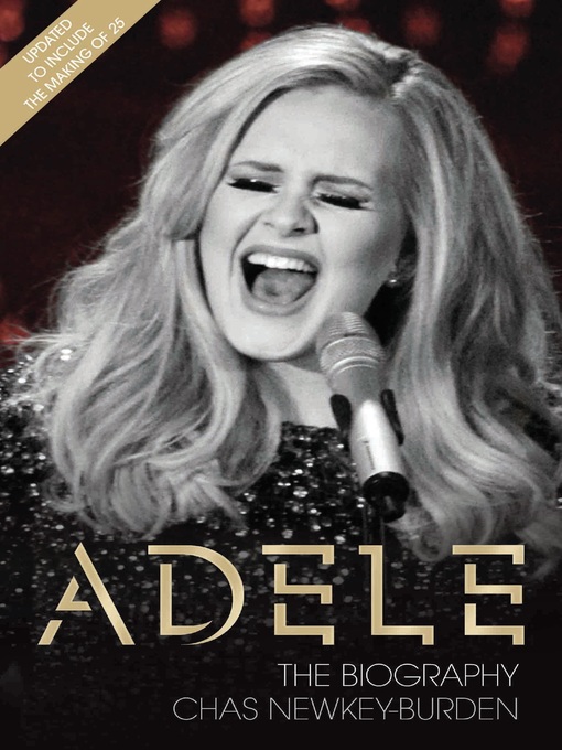 Title details for Adele--The Biography by Chas Newkey-Burden - Wait list